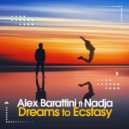 Alex Barattini feat. Nadja - Dreams to Ecstasy