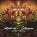 Reflex, Reborn - Existence