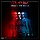 Ryui Bossen - VA IT'S MY DAY [Vol. 2]
