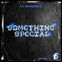 La Marinade - Something Special