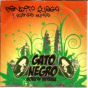 Gato Negro Soundsystema - Beso De Ganjah - Zouk Riddim
