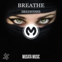 Sredensse - Breathe