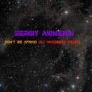 Sergiy Akinshin - Don't be afraid