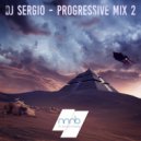 DJ Sergio - Progressive Mix 2