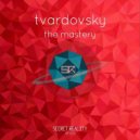 Tvardovsky - Complex