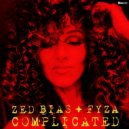 Zed Bias & Fyza - Complicated