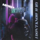 NOTD feat. Astrid S - I Don't Know Why