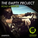 The Empty Project - Road Warrior