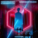 David Crusher & JackMar feat. Lev - Somebody To Love