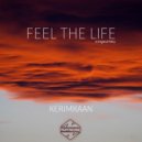 KERIMKAAN - Feel The Life