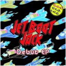 Jet Boot Jack - Start It Off