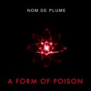 Nom De Plume - If I Talk