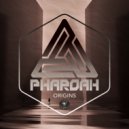 Pharoah - The Omen
