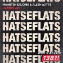 Maarten De Jong & Allen Watts - Hatseflats