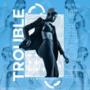 Jamie Nugent - Trouble