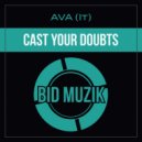 AVA (IT) - Cast Your Doubts