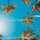 Light Dinner Table Jazz - Chill Out Soundscape for Working at Home ()