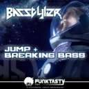Basstyler - Breaking Bass