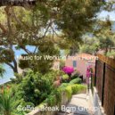 Coffee Break Bgm Group - Ambiance for Staying Healthy ()