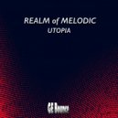 Realm Of Melodic - Utopia