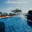 Coffee Break Bgm Group - Urbane Instrumental for Staying Healthy ()