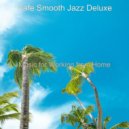Cafe Smooth Jazz Deluxe - Distinguished Baritone Sax Solo - Ambiance for Dreaming of Travels
