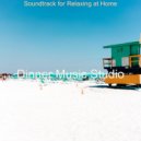 Dinner Music Studio - Ambience for Dreaming of Travels ()
