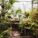Coffee Break Bgm Group - Backdrop for Relaxing at Home - Debonair Baritone and Alto Saxophone
