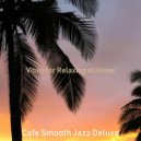 Cafe Smooth Jazz Deluxe - High Class Alto Sax Solo - Bgm for Staying Healthy