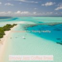 Groovy Jazz Coffee Break - Flute Solo - Background Music for Staying Healthy ()