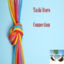 Tashi Itoro - Connection