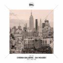 Chema Balsera - Da House!!