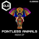 Pointless Animals - Taj