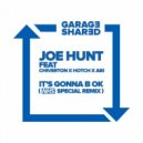 Joe Hunt, Chiverton, Hotch, Abi - It's Gonna B Ok