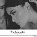 The Bestseller - Message To You