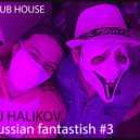Dj Halikov - Russian fantastish #3 (ISOLATION)