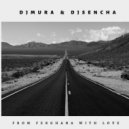 Dj Mura Aka & Dj Sencha - FROM FERGHANA WITH LOVE ()
