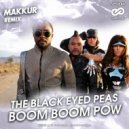 The Black Eyed Peas - Boom Boom Pow