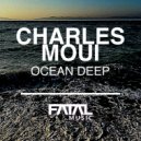 Charles Moui - Ocean Deep