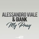 Alessandro Viale & Giank - My Pray