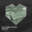 Alexey Romeo, Ver-Dikt - Money Maker