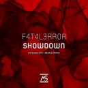 F4T4L3RR0R - Showdown