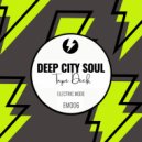 Deep City Soul - Tape Deck