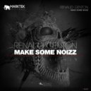 Renaud Genton - Make Some Noizz