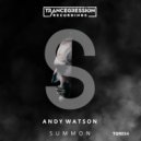 Andy Watson - Summon