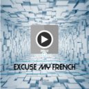 Roque - Excuse my french