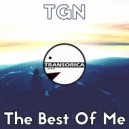 TGN - The Best Of Me
