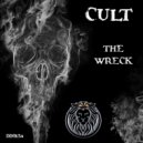 Cult - The Wreck