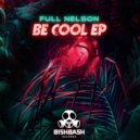 Full Nelson - Juice Tank (Original Mix)