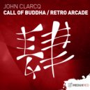 John Clarcq - Retro Arcade (Original Mix)